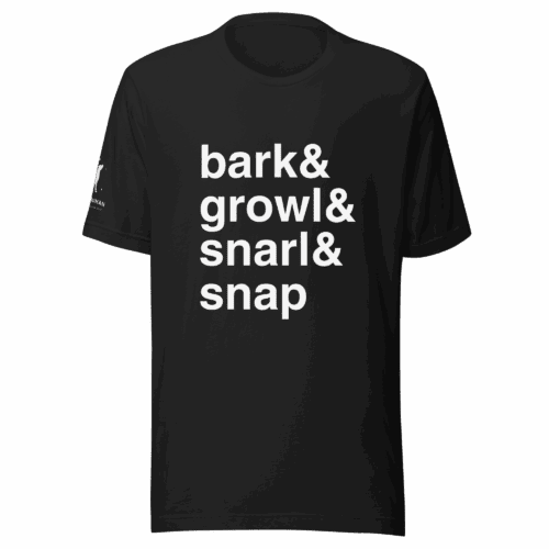 Bark, Growl, Snarl, Snap - Image 8